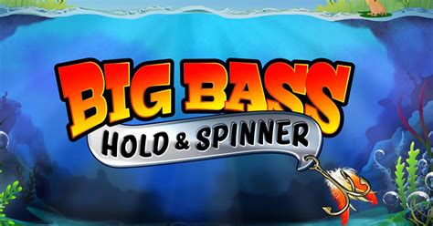 Big Bass Bonanza Hold And Spinner PokerStars
