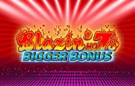 Blazin Hot 7 S Bigger Bonus NetBet