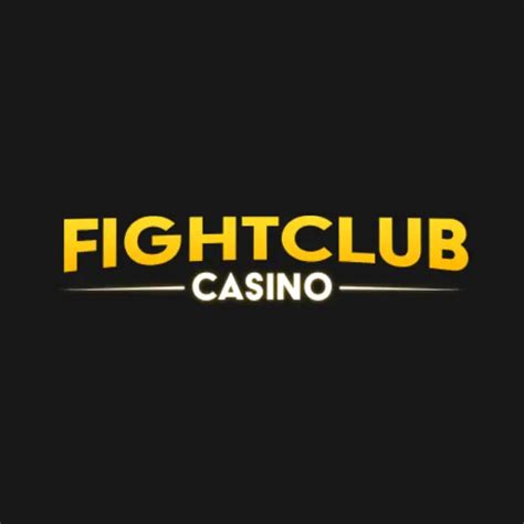 Fight club casino