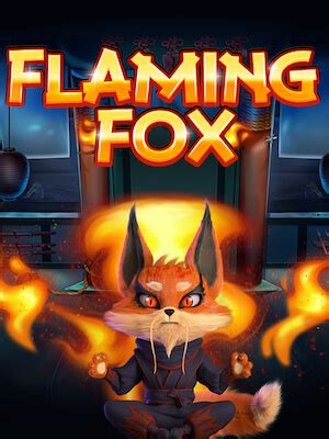 Flaming Fox Betway