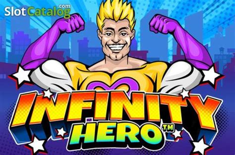 Infinity Hero Slot - Play Online