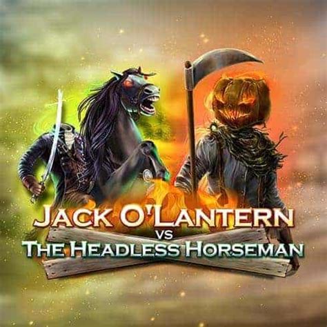 Jack O Latern Vs The Headless Horseman Parimatch