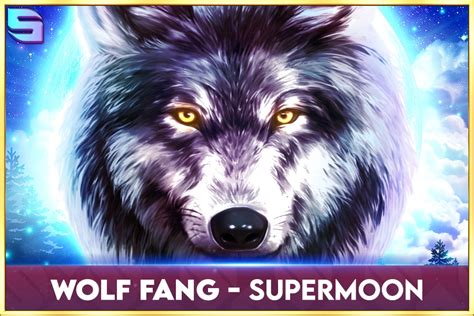 Jogue Wolf Fang Supermoon online