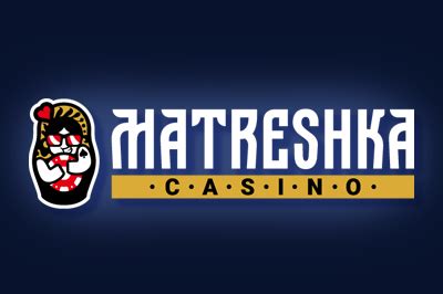 Matreshka casino Colombia