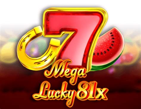 Mega Lucky 81x Bwin