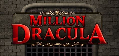 Million Dracula Slot - Play Online