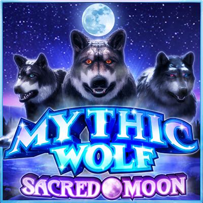 Mythic Wolf Sacred Moon Sportingbet