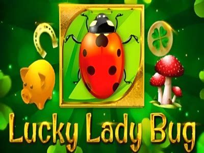 Play Lucky Lady Bug slot