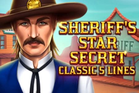 Sheriff S Star Secret Betano