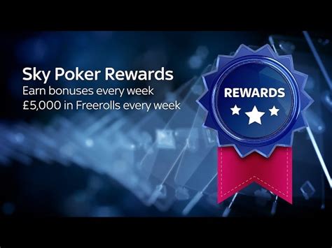 Sky poker rewards