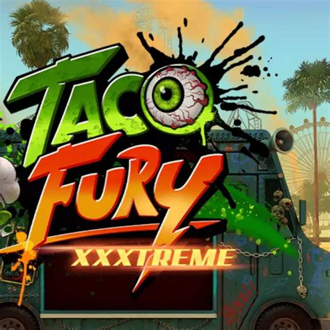 Taco Fury Xxxtreme Blaze
